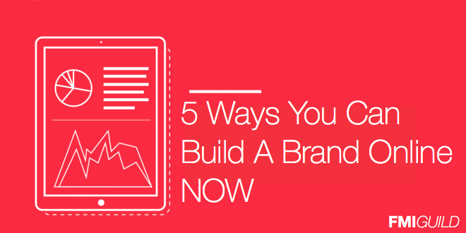 5 Ways for Fitness Entrepreneurs To Build a Brand Online