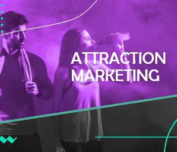 Attraction Marketing